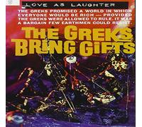 Love As Laughter - Greeks Bring Gifts