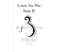 Love As We See It