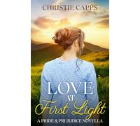 Love at First Light: A Pride & Prejudice Novella