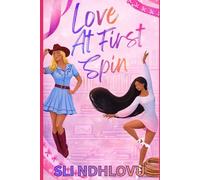 Love At First Spin: A Sapphic Ballet Romance: 1