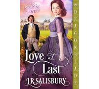 Love at Last: A Victorian Historical Romance: 4