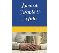 Love at Maple & Main