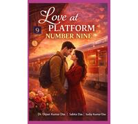 Love at Platform Number Nine
