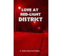 Love at the Red-Light District