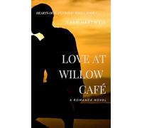 Love at Willow Café: 1