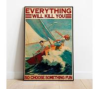 Love Beach Everything Will Kill You So Choose Something Fun Sailing - Targa in metallo con coppia divertente, 20 x 30 cm