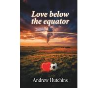 Love Below The Equator