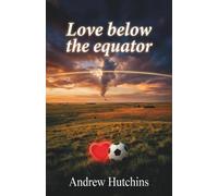 Love Below The Equator