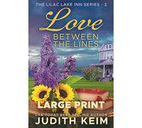 Love Between the Lines: Large Print Edition