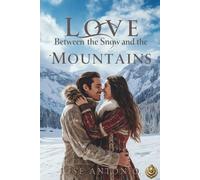 Love Between the Snow and the Mountains
