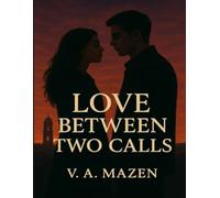Love Between Two Calls