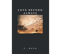 Love Beyond Always