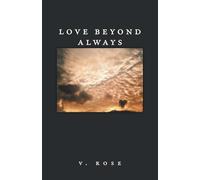 Love Beyond Always