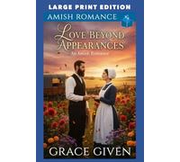 Love Beyond Appearances: LARGE PRINT EDITION