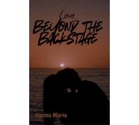 Love Beyond The Backstage