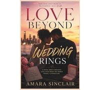 LOVE BEYOND WEDDING RINGS