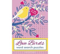 Love Birds Word Search Puzzle Book: Word Search Puzzles with Easy to Read Print | 6x9 inches, 110 pages | 50+ Puzzles | For all Ages