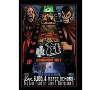Love Blood & Aztec Demons - The Lost Films of Juan F Moctezuma II (DVD)