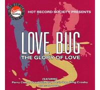 Love Bug: the Glory of Love