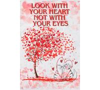 love by heart: look with your heart not with your eyes
