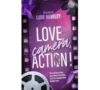 Love, Camera, Action!: La romance enemies-to-lovers à Hollywood