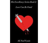 Love Can Be Fatal: 2