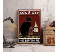 Love Cat Cats and Wine Make Everything Fine Vintage Cat Cat Ls Gift Cat Wine Drinking Wine Poster Metal Sign 20,3 x 30,5 cm