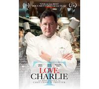 Love, Charlie: The Rise And Fall Of Charlie Trotter (DVD) Rebecca Halpern