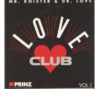 Love Club Vol. 1-Mr. Knister & Dr. Love (1991) - Linda di Franco, Miles Jaye, Feargel Sharkey, Anita Baker, Lenny Kravitz, Randy Crawford..