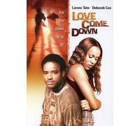 Love Come Down
