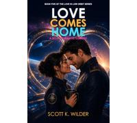 Love Comes Home