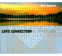 Love Connection - The Bomb