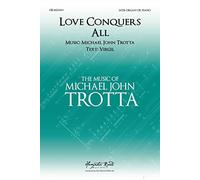 Love Conquers All