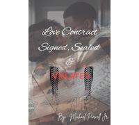 Love Contract Signed, Sealed & Violated: 1