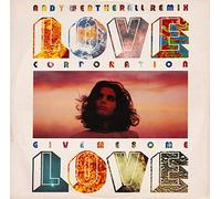 Love Corporation - Give me some love [Vinyl Single]