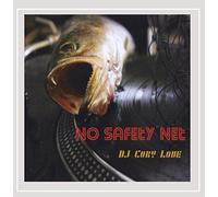 Love, Cory Dj - No Safety Net