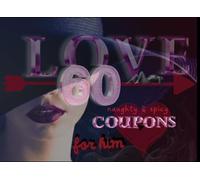 Love Coupons Book for Him: 60 Romantic & Fun Love Coupons for Husband, Boyfriend, or Partner to Spice Up Your Relationship | Perfect for Valentine's ... from Wife or Girlfriend | B&W Edition