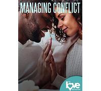 Love Destination Courses: Managing Conflict