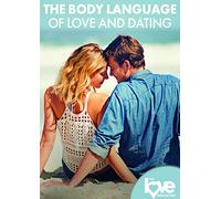 Love Destination Courses: The Body Language Of Love And Dating