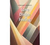 Love Divine Feeling