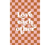 Love Each Other II - Poster con stampa a scacchi, Becky Thorns (24 x 36)