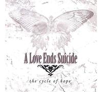 Love Ends Suicide - Cycle of Hope