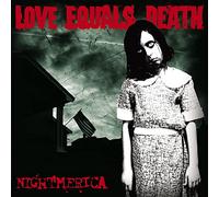 Love Equals Death Nightmerica (Vinyl LP)