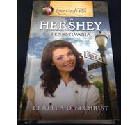 Love Finds You in Hershey Pennsylvania by Guideposts