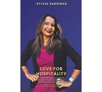 Love for Hospitality: Housekeeping Excellence Behind Exceptional Guest Satisfaction and Profit