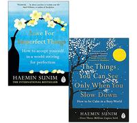 Love for Imperfect Things, The Things You Can See Only When You Slow Down 2 Books Collection Set By Haemin Sunim