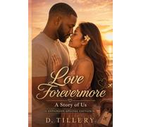 Love Forevermore: A Story of Us