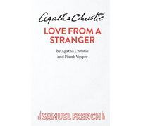Love From A Stranger - Christie Agatha