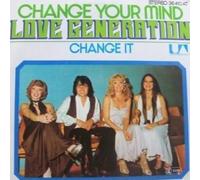 Love Generation - Change Your Mind