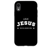 Love Gesus As He Loves You., Christian Faith Design Custodia per iPhone XR